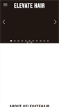 Mobile Screenshot of elevatehair.com